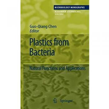 Bacterial Bioplastics: Natural Functions and Applications in Microbiology