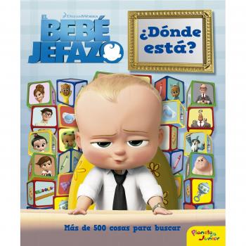 El bebé jefazo. ¿Dónde está?