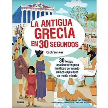 La Antigua Grecia en 30 Segundos