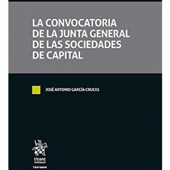 La Convocatoria De La Junta General De Las Sociedades De Capital