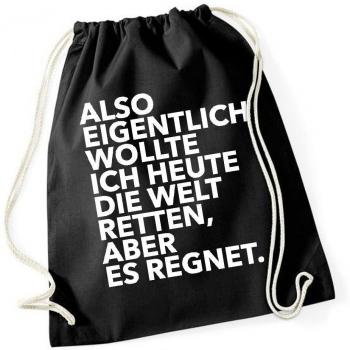 Also Eigentlich Wollte Ich Heute Die Welt Retten Bolsa De Gym Negro Certified Freak