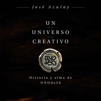 Un universo creativo: Historia y alma de UNOde50