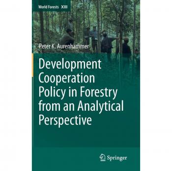 Development Cooperation Policy in Forestry from an Analytical Perspective