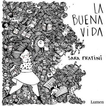 La buena vida