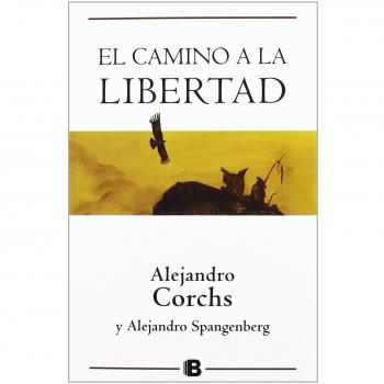 El camino a la libertad