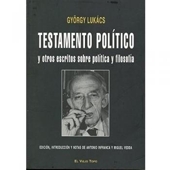 Testamento político y otros escritos sobre política y filosofía
