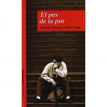 El Pes de La Por