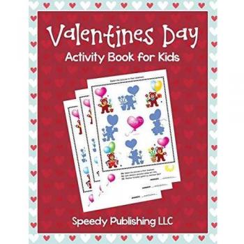 Kids' Valentine's Day Activity Book: Fun Puzzles and Crafts