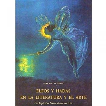 Elfos y hadas en la literatura y el arte - Sara Boix Llavería