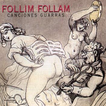 Canciones Guarras - Follim Follam