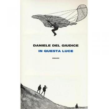 Luz Reveladora - In Questa Luce de Daniele Del Giudice (Versión Original)