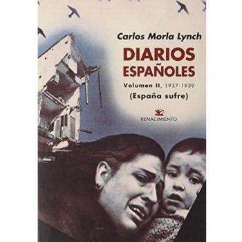 Diarios españoles: Volumen I, 1928-1936 - Volumen II, 1937-1939: 61