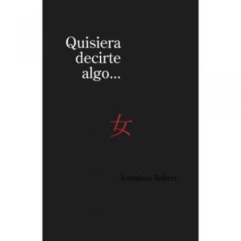 Cuaderno de Mensajes Personalizados - Quisiera Decirte Algo
