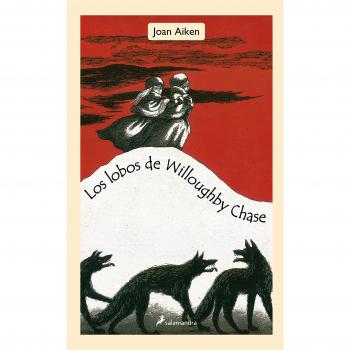 Los lobos de Willoughby Chase