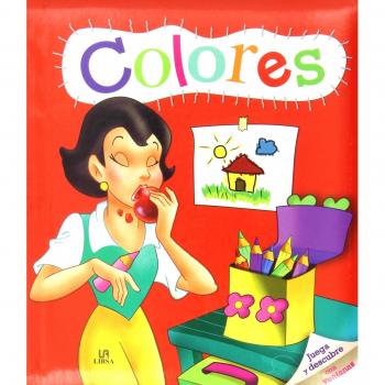 Colores. Juega Y Descubre Con Ventanas - Equipo Editorial