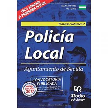 Policía Local. Ayuntamiento de Sevilla. Temario. Volumen 2