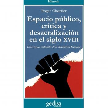 Espacio Público, Crítica Y Desacralización En El Siglo Xviii