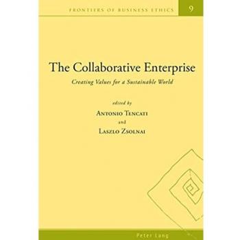 Collaborative Enterprise: Creating Value in Business and Society