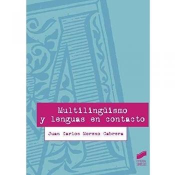 Multilingüismo y lenguas en contacto