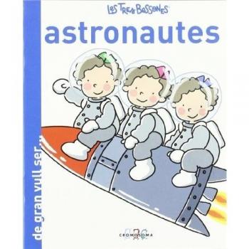 Les Tres Bessones Astronautes