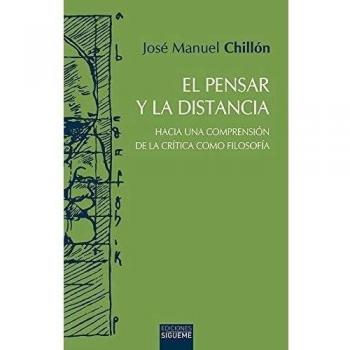 El pensar y la distancia: Hacia una comprensión de la crítica como filosofía: 109