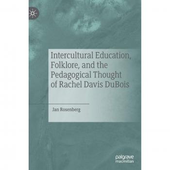 Intercultural Education, Folklore, and the Pedagogical Thought of Rachel Davis DuBois
