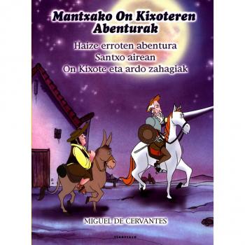 Haize errotaren abentura. Santxo airean. On kixote eta ardo zahagiak
