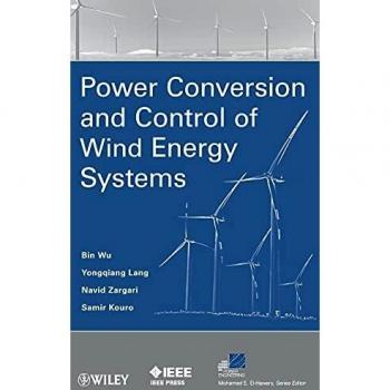Power Conversion and Control of Wind Energy Systems: 74