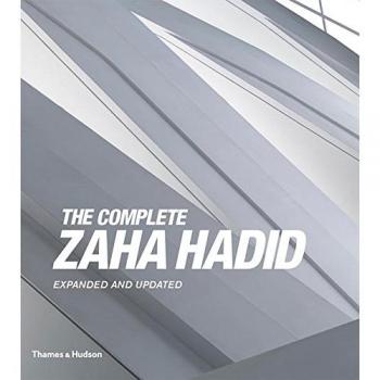 ZAHA HADID: COMPLETE WORKS 1979–TODAY