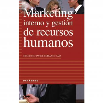 Marketing interno y gestión de recursos humanos