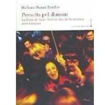Posseïts pel dimoni: La festa de Sant Antoni des de la música rave i trance