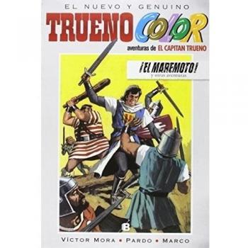 ¡El maremoto! Y otras aventuras de El Capitán Trueno - Victor/ambrós Mora