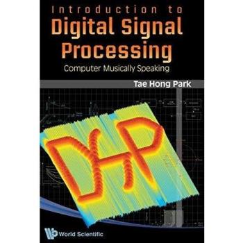 Comprehensive Guide to Digital Signal Processing: A Musical Approach