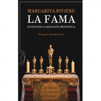 La fama: Iconos de la religión mediática