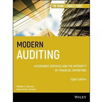 Modern Auditing: Assurance Services and the Integrity of Financial Reporting