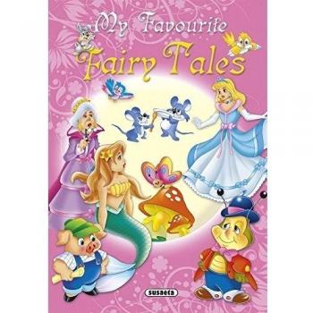 My Favourite Fairy Tales - Equipo Susaeta