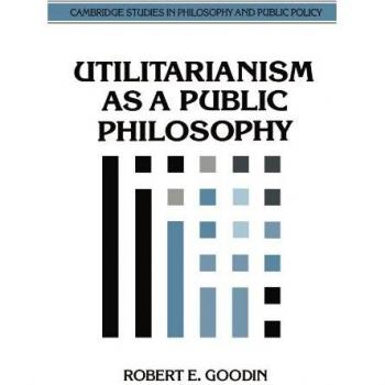 Utilitarianism as a Public Philosophy