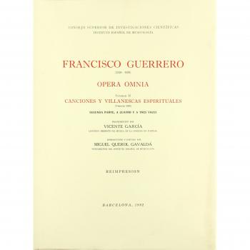 Opera omnia. Tomo II. Canciones y villanescas espirituales. Segunda parte a cuatro y a tres voces