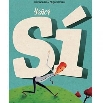 Señor Sí