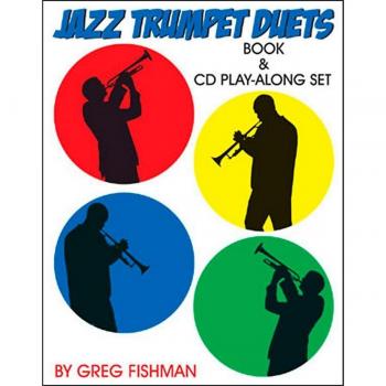 Greg Fishman Jazz Trumpet Duets: A Collection of Melodic Improvisation for Trumpet Players