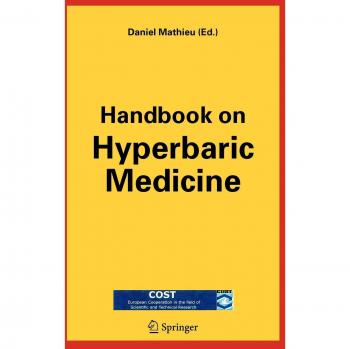 Comprehensive Guide to Hyperbaric Medicine