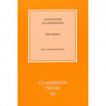 Oficios eclesiásticos, Los: - San Isidoro, Obispo de Sevilla