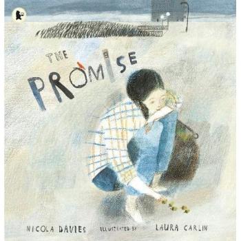 El Compromiso de Nicola Davies, ilustrado por Laura Carlin - Libro Infantil de Cuentos con Ilustraciones