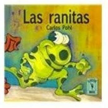Las ranitas/ The Little Frogs