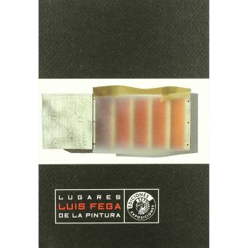 Luis Fega Lugares De La Pintura