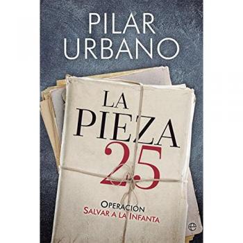 La pieza 25 - Pilar Urbano