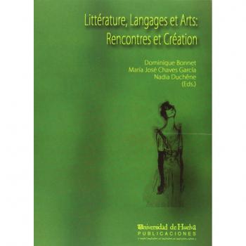 Littérature, Langages et Arts: Rencontres et Création: 112