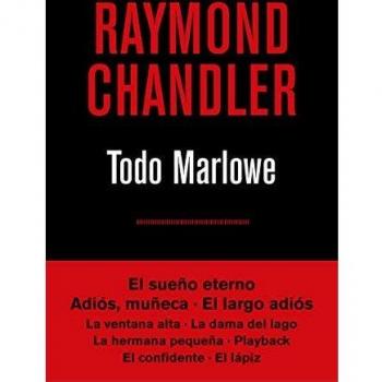 Todo Marlowe - Raymond Chandler