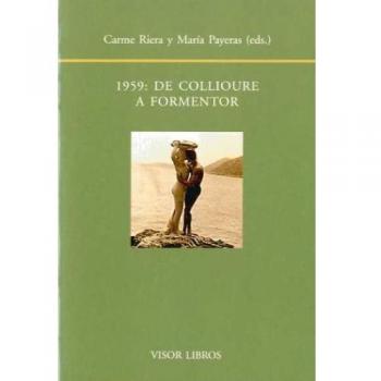 1959 DE COLLIOURE A FORMENTOR