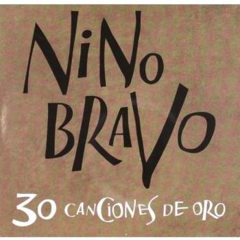 30 Canciones De Oro - Nino Bravo